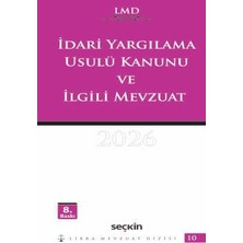 Seçkin Yayıncılık Idari Yargılama Usulü Kanunu ve Ilgili Mevzuat / Lmd–10