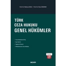 Seçkin Yayıncılık Türk Ceza Hukuku Genel Hükümler