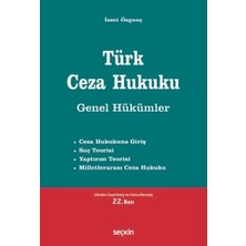 Seçkin Yayıncılık Türk Ceza Hukuku Genel Hükümler