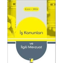 Iş Kanunları ve Ilgili Mevzuat 2026