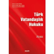 Seçkin Yayıncılık Türk Vatandaşlık Hukuku