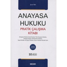 Seçkin Yayıncılık Anayasa Hukuku Pratik Çalışma Kitabı