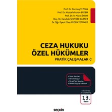 Seçkin Yayıncılık Ceza Hukuku Özel Hükümler Pratik Çalışmalar