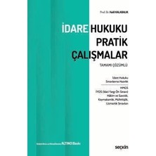 Seçkin Yayıncılık Idare Hukuku Pratik Çalışmalar
