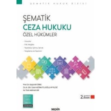Seçkin Yayıncılık Şematik Ceza Hukuku Özel Hükümler