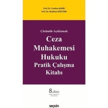 Seçkin Yayıncılık Ceza Muhakemesi Hukuku Pratik Çalışma Kitabı
