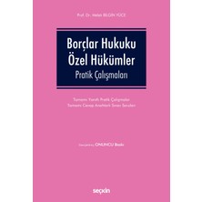 Seçkin Yayıncılık Borçlar Hukuku Özel Hükümler Pratik Çalışmaları