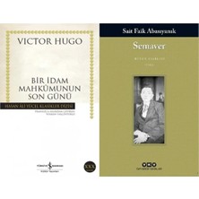 İş Bankası Kültür Yayınları Bir Idam Mahkumunun Son Günü (Victor Hugo) ve Semaver