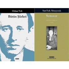 Yapı Kredi Yayınları Bütün Şiirleri (Orhan Veli) ve Semaver