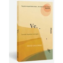 K&A Ve... Sonraki Hayattan Kırk Öykü