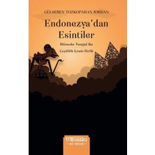 Endonezya'dan Esintiler