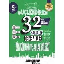 Ankara Yayıncılık 5. Sınıf Güçlendiren 32 Haftalık Din Kültürü ve Ahlak Bilgisi Denemeleri