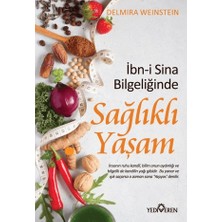 Yediveren Ibn-I Sina Bilgeliğinde Sağlıklı Yaşam