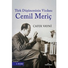 Yediveren Türk Düşüncesinin Vicdanı Cemil Meriç