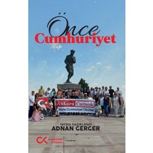 Cumhuriyet Kitapları Önce Cumhuriyet