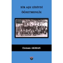 Bir Aşk Gibiydi Öğretmenilk
