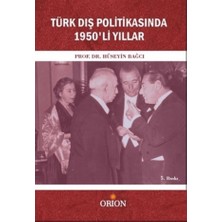 Orion Kitabevi Türk Dış Politikasında 1950'LI Yıllar