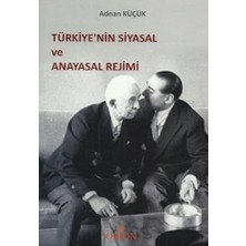 Orion Kitabevi Türkiye’nin Siyasal ve Anayasal Rejimi