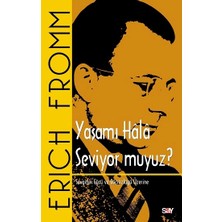 Say Yaşamı Hala Seviyor Muyuz?
