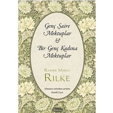 TeknoKapsül Genç Şaire Mektuplar - Bir Genç Kadına Mektuplar