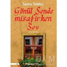 TeknoKapsül Gönül Sende Misafirken Sev