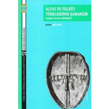 TeknoKapsül Altay ve Teleüt Türklerinde Şamanizm