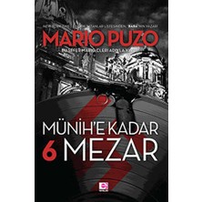 TeknoKapsül Münih’e Kadar 6 Mezar