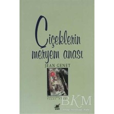 TeknoKapsül Çiçeklerin Meryem Anası