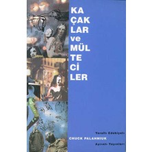 TeknoKapsül Kaçaklar ve Mülteciler