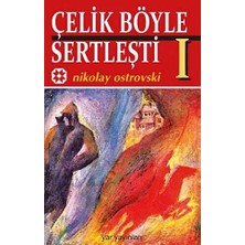 TeknoKapsül Çelik Böyle Sertleşti Cilt: 1