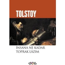 TeknoKapsül Insana Ne Kadar Toprak Lazım