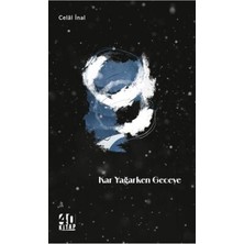 TeknoKapsül Kar Yağarken Geceye