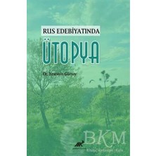 TeknoKapsül Rus Edebiyatında Ütopya