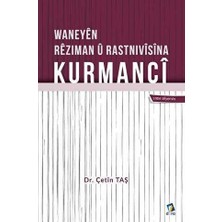 TeknoKapsül Waneyen Reziman U Rastnivisina Kurmanci