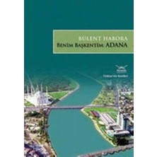 TeknoKapsül Benim Başkentim Adana