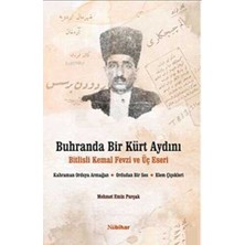TeknoKapsül Buhranda Bir Kürt Aydını Bitlisli Kemal Fevzi ve Üç Eseri;kahraman Orduya Armağan, Ordudan Bir Ses, Elem Çiçekleri