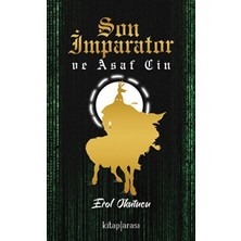 TeknoKapsül Son Imparator ve Asaf Cin