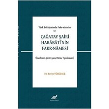 TeknoKapsül Türk Edebiyatında Fakr-Nameler ve Çağatay Şairi Harabati’nin Fakr-Namesi