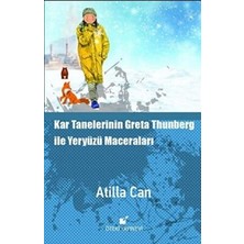 TeknoKapsül Kar Tanelerinin Greta Thunberg ile Yeryüzü Maceraları