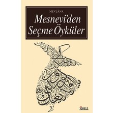 Mesnevi’den Seçme Öyküler