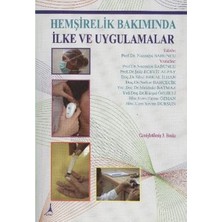 Alter Yayıncılık Hemşirelik Bakımında Ilke ve Uygulamalar