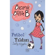 1001 Çiçek Kitaplar Bıcırık Billie B - Futbol Yıldızı