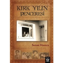 Kırk Yılın Penceresi