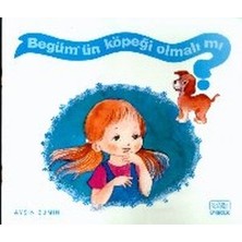 Kök Yayıncılık Begüm’ün Köpeği Olmalı Mı?