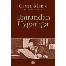 İletişim Yayınları Umrandan Uygarlığa