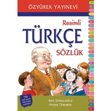 Özyürek Yayınları Ilköğretim Resimli Türkçe Sözlük (Yeni Baskı)