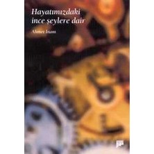 Pan Yayıncılık Hayatımızdaki Ince Şeylere Dair