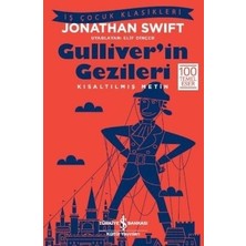 İş Bankası Kültür Yayınları Gulliver'in Gezileri (Kısaltılmış Metin) 100 Temel Eser