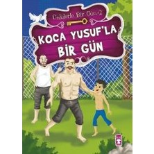 Timaş Çocuk Koca Yusuf’la Bir Gün
