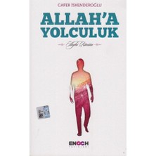 Enoch Yayınları Allah'a Yolculuk